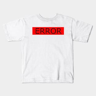 Error Black Kids T-Shirt